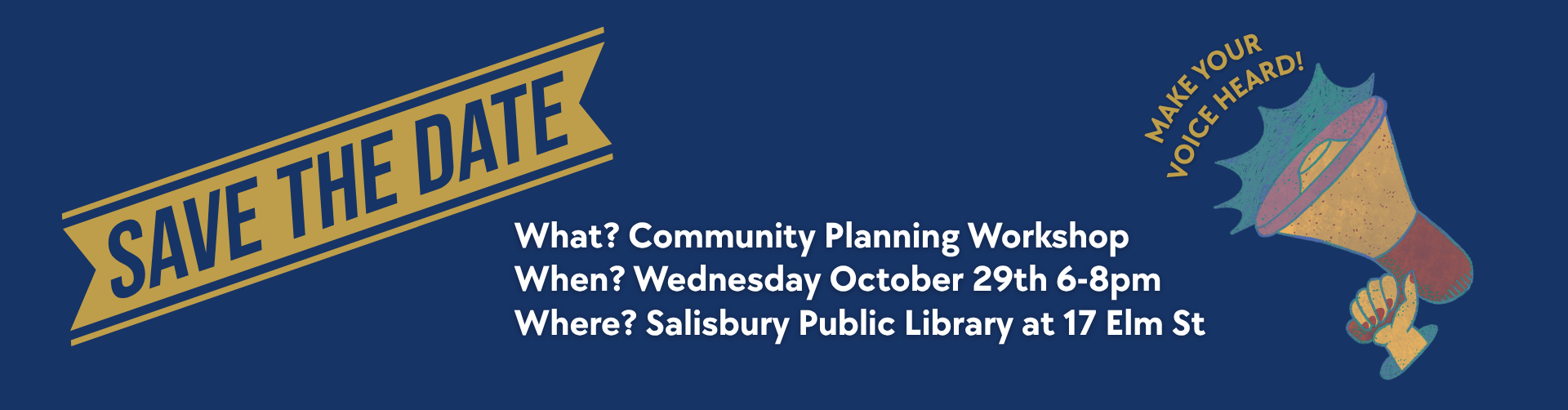 Save the Date! Community Planning Workshop on October 29th at 6pm